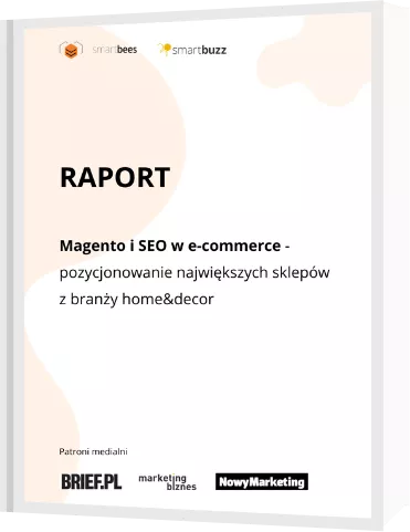 Raport: Magento i SEO w ecommerce - branża home&decor